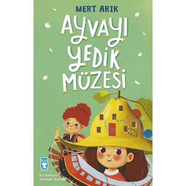 Timaş Çocuk Ayvayı Yedik Müzesi- Mert ARIK