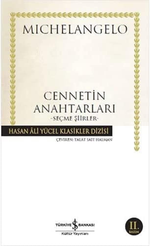 Cennetin Anahtarları - Seçme Şiirler: Hasan Ali Yücel Klasikler Dizisi
