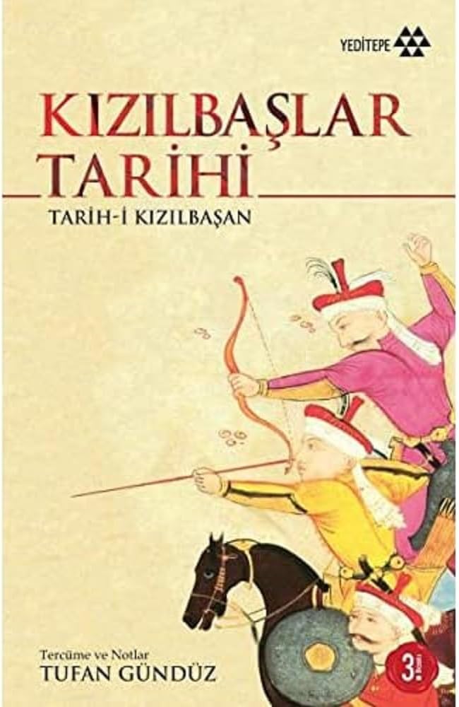 Kızılbaşlar Tarihi: Tarih-i Kızılbaşan