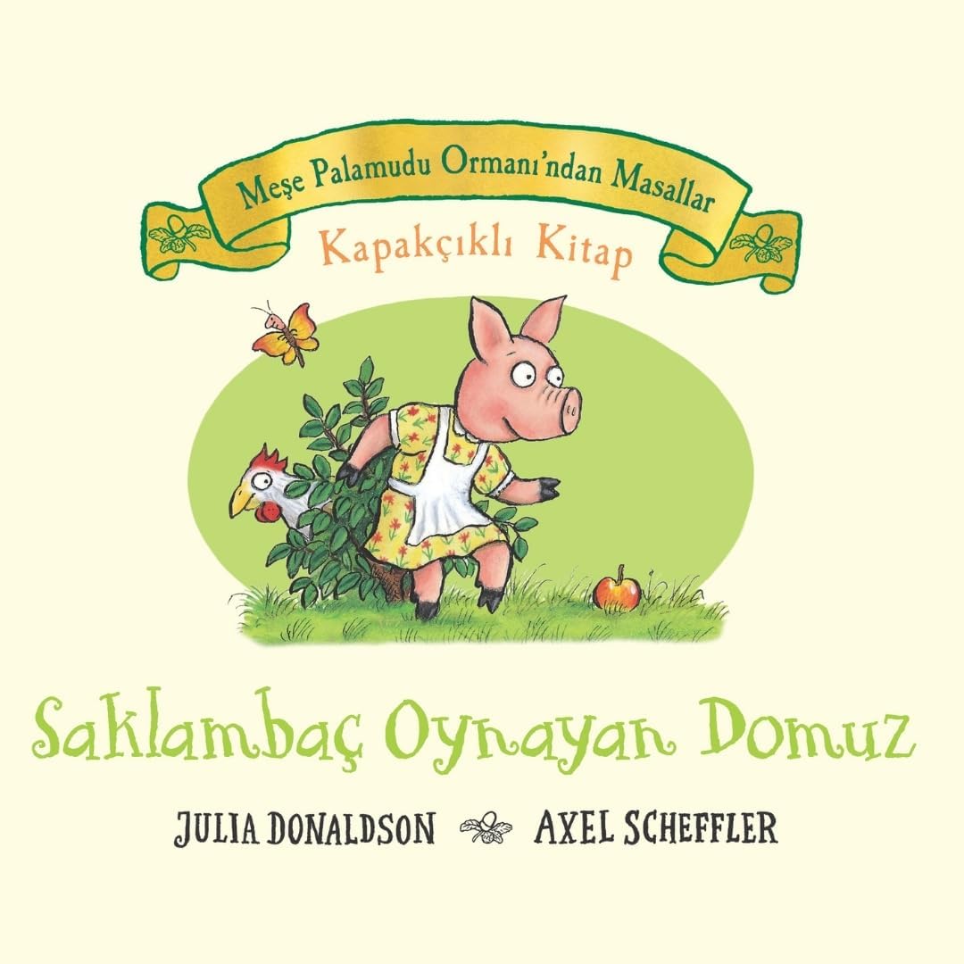 Saklambaç Oynayan Domuz (Ciltli): Kapakçıklı Kitap (Kapak Değişebilir)