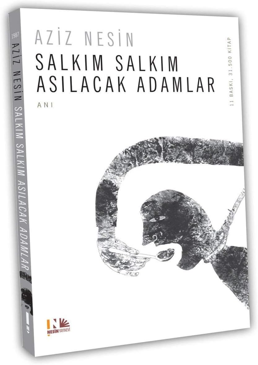 Salkım Salkım Asılacak Adamlar: Nesin Yayınevi
