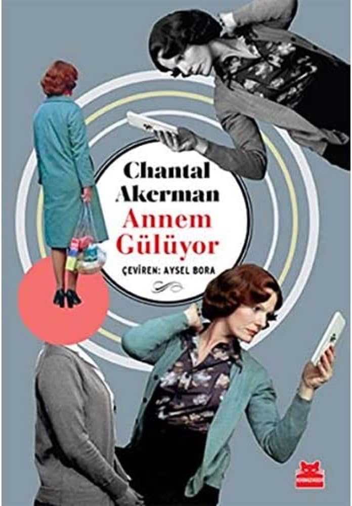 Annem Gülüyor