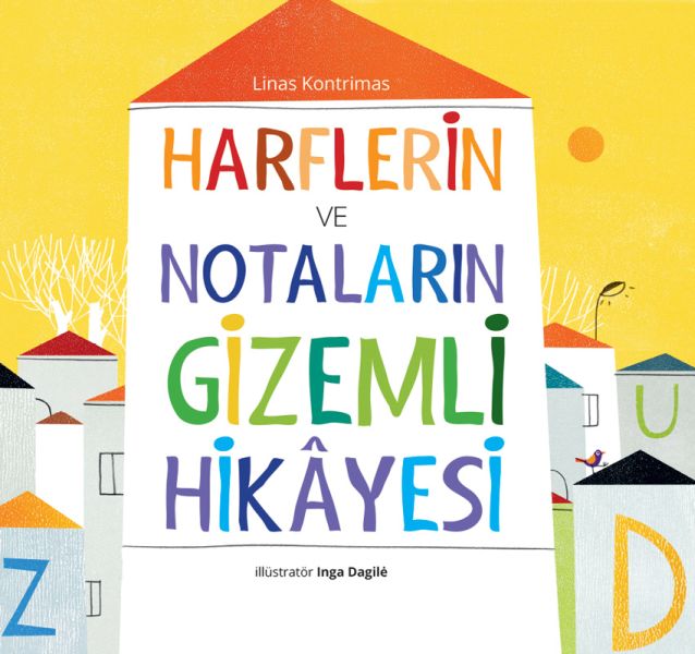 Harflerin ve Notaların Hikâyesi