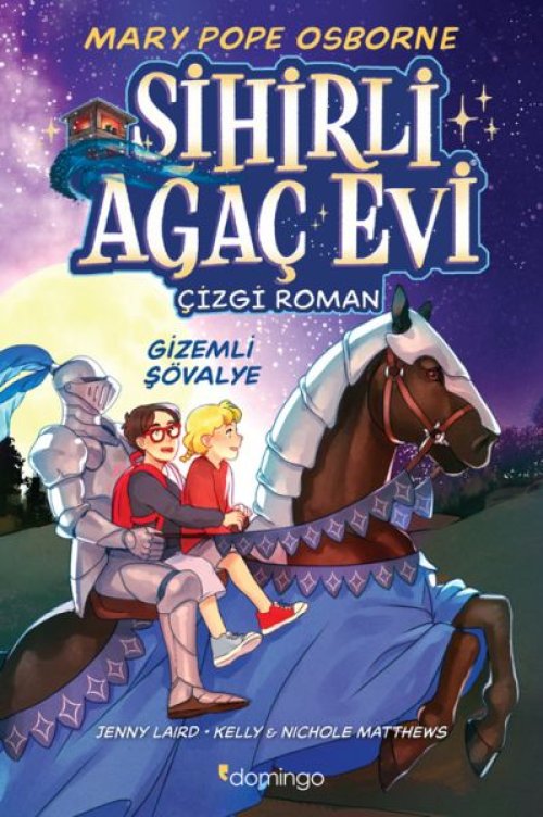 Sihirli Ağaç Evi -Çizgi Roman- 2 Şövalye