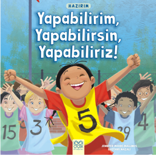 Hazırım - Yapabilirim, Yapabilirsin, Yapabiliriz!