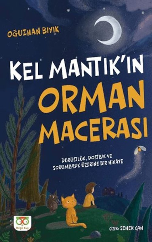 Kel Mantık'ın Orman Macerası