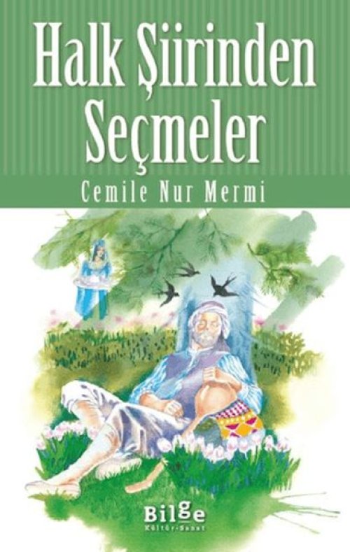 Halk Şiirinden Seçmeler