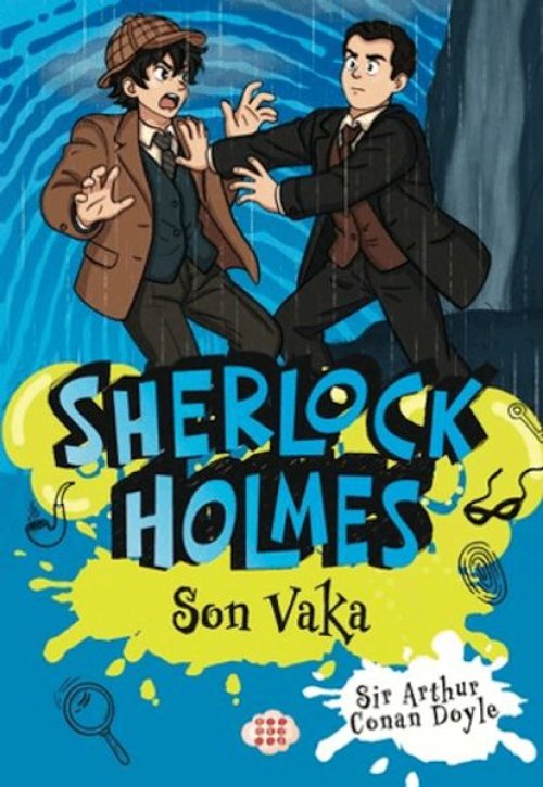 Sherlk Holmes - Son Vaka