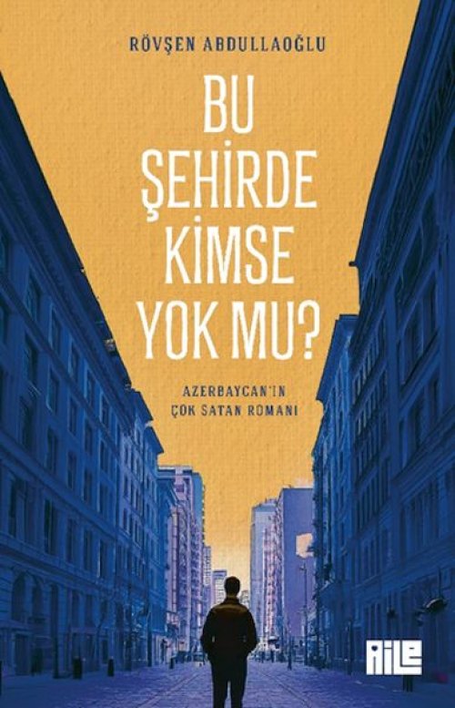 Bu Şehirde Kimse mu?