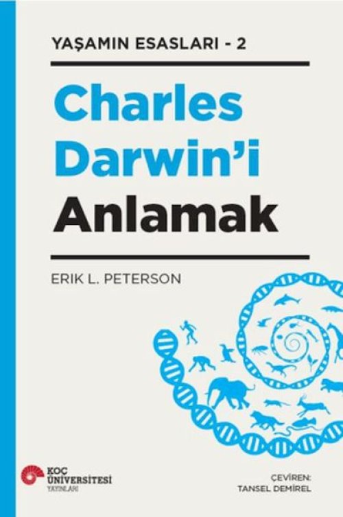Charles Dar’i Anlamak - Yaşamın Esasları 2