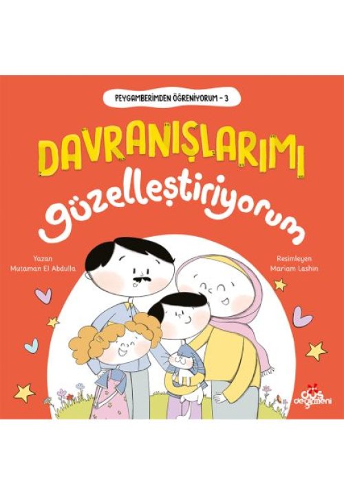 Peygamberimden Öğreniyorum, Dranışlarımı Güzelleştiriyorum