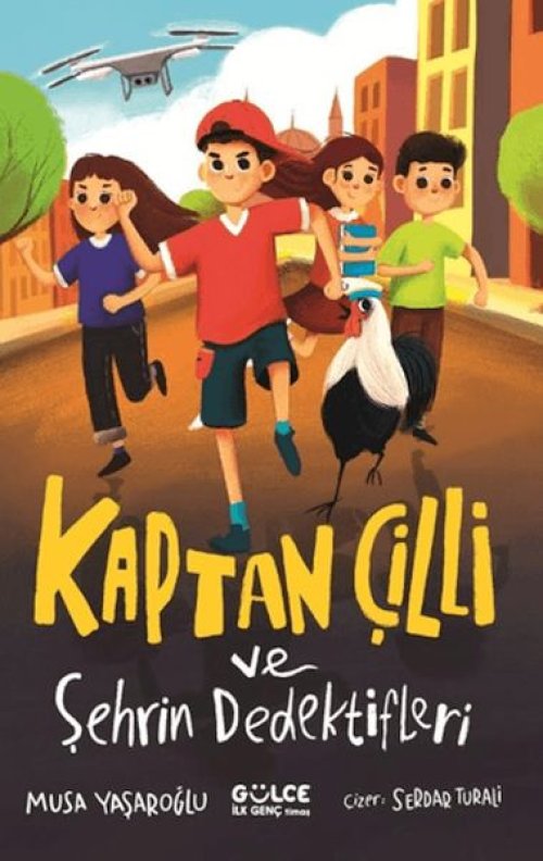 Kaptan Çilli ve Şehrin Dedektifleri