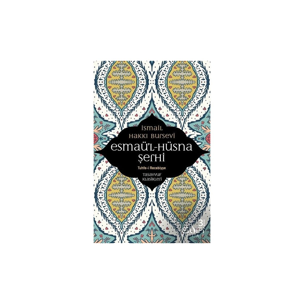 Esmaü'l-Hüsna Şerhi - İslami Bilgiler ve Eğitim Düzeyi