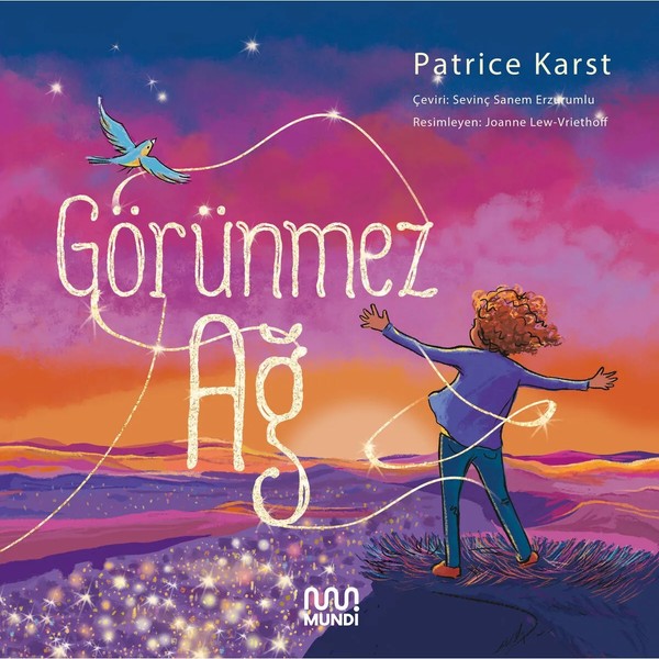 Mundi Patrice Karst'ın Görünmez Ağ Çocuk Öykü Kitabı 2023 Yılı 32 Sayfa Türkçe