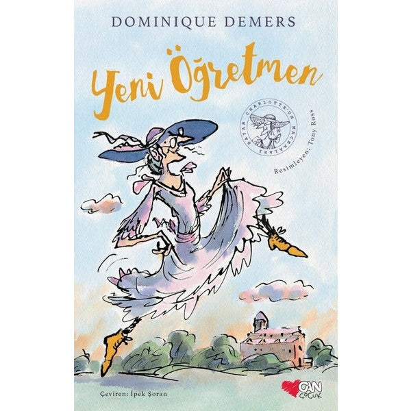 Can Çocuk Yayınları CAN SANAT YAYINLARI Yeni Öğretmen - Dominique Demers 9 - 12 Yaş Çocuk Öykü Kitabı