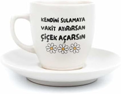 Kendini Sulamaya Vakit Ayırırsan Çiçek Açarsın Krem Türk Kahvesi Fincanı - Hediye Seramik Türk Kahvesi Fincanı
