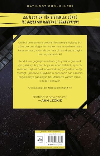 Katilbot Günlükleri 4 - Çıkış Stratejisi