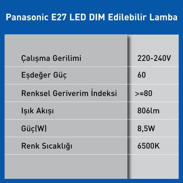 PANASONIC E27 LED DİMLi LAMBA, BEYAZ IŞIK 8.5W 806LM 6500K