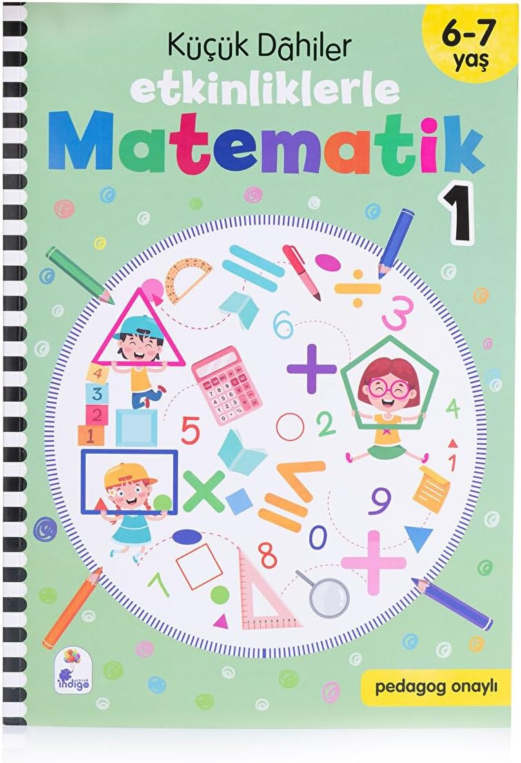 Küçük Dahiler – Etkinliklerle Matematik 1. Kitap (6-7 Yaş)