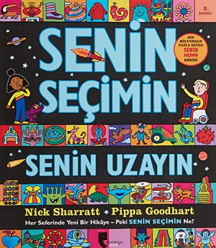 Senin Seçimin Senin Uzayın: Her Seferinde Yeni Bir Hikaye - Peki Senin Seçimin Ne?