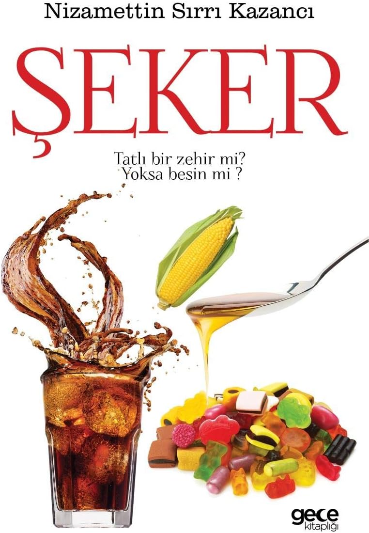 Şeker: Tatlı bir zehir mi? Yoksa besin mi?