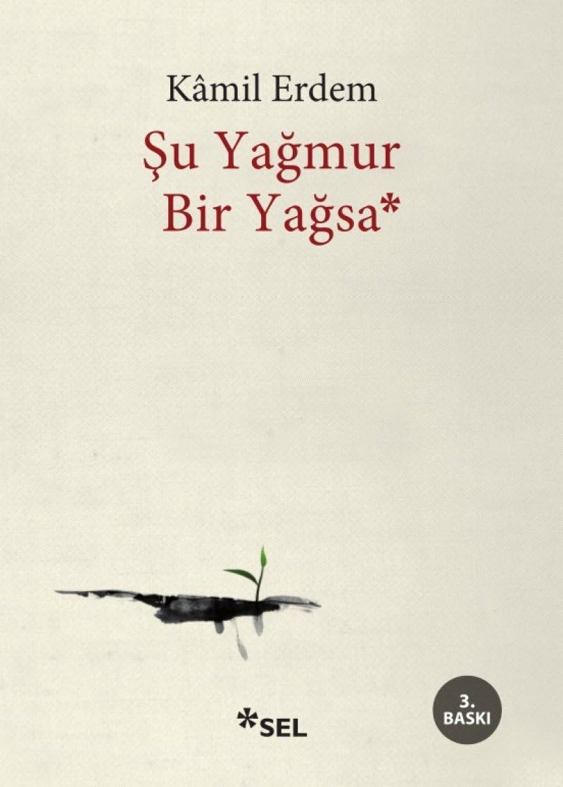 Şu Yağmur Bir Yağsa