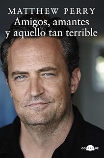 Amigos, amantes y aquello tan terrible (Contraluz)