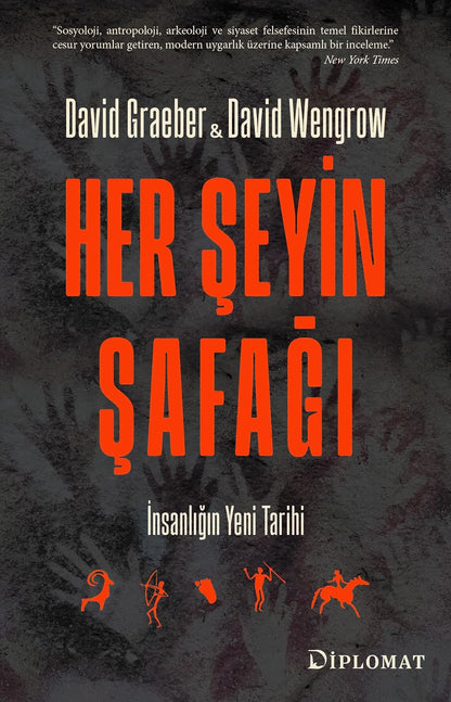 Her Şeyin Şafağı: İnsanlığın Yeni Tarihi
