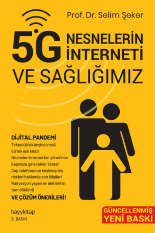 5G Nesnelerin İnterneti ve Sağlığımız