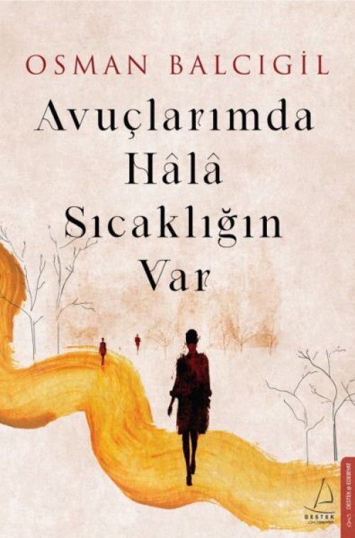 uçlarımda Hala Sıcaklığın Var