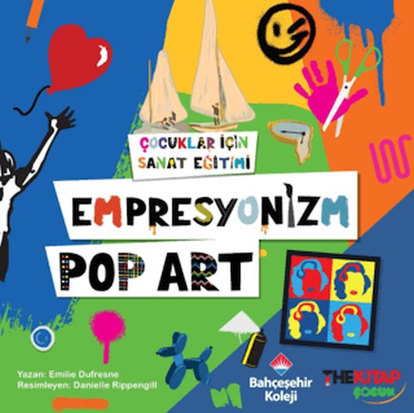 Çuklar İçin Sanat Eğitimi – Empresyonizm Pop-Art