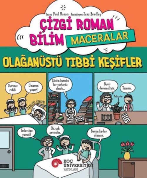 Çizgi Roman Bilim - Maceralar – Olağtü Tıbbi Keşifler