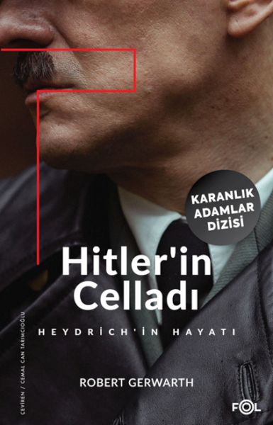 Hitler’in Celladı –Heydrich’in Hayatı