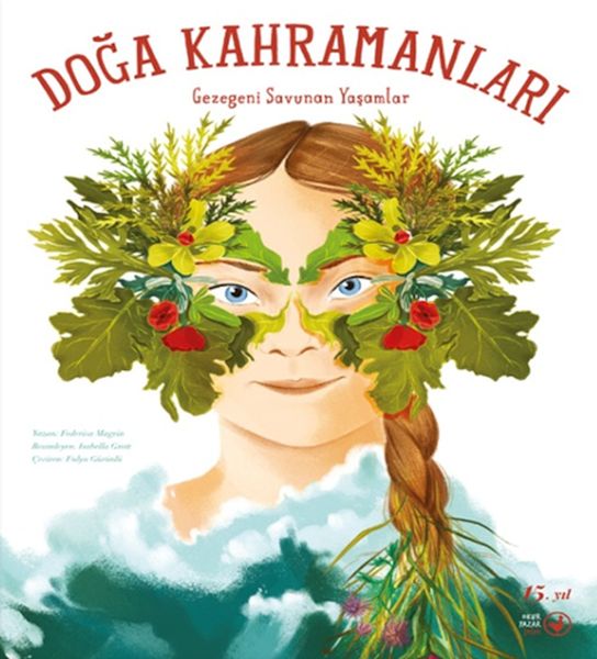 Doğa Kahramanları Gezegeni Sunan Yaşamlar
