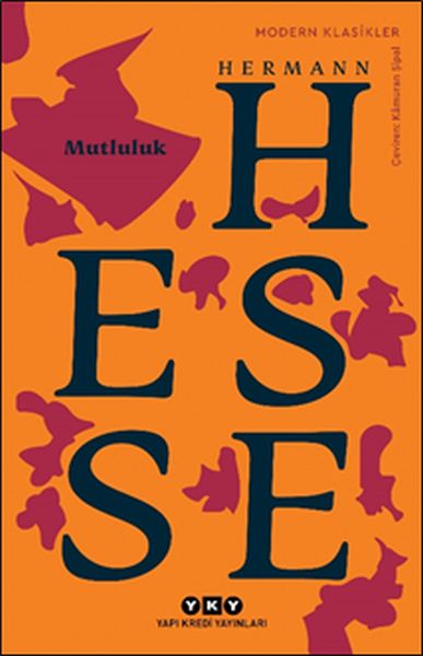 Mutluluk - Modern Klasikler