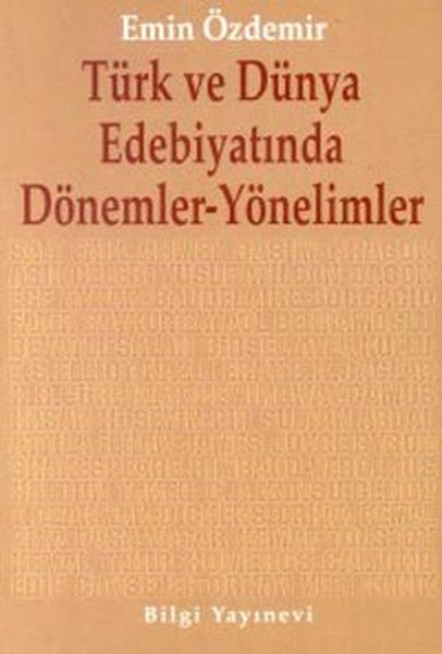 Türk ve Dünya Edebiyatında Dönemler-Yönelimler