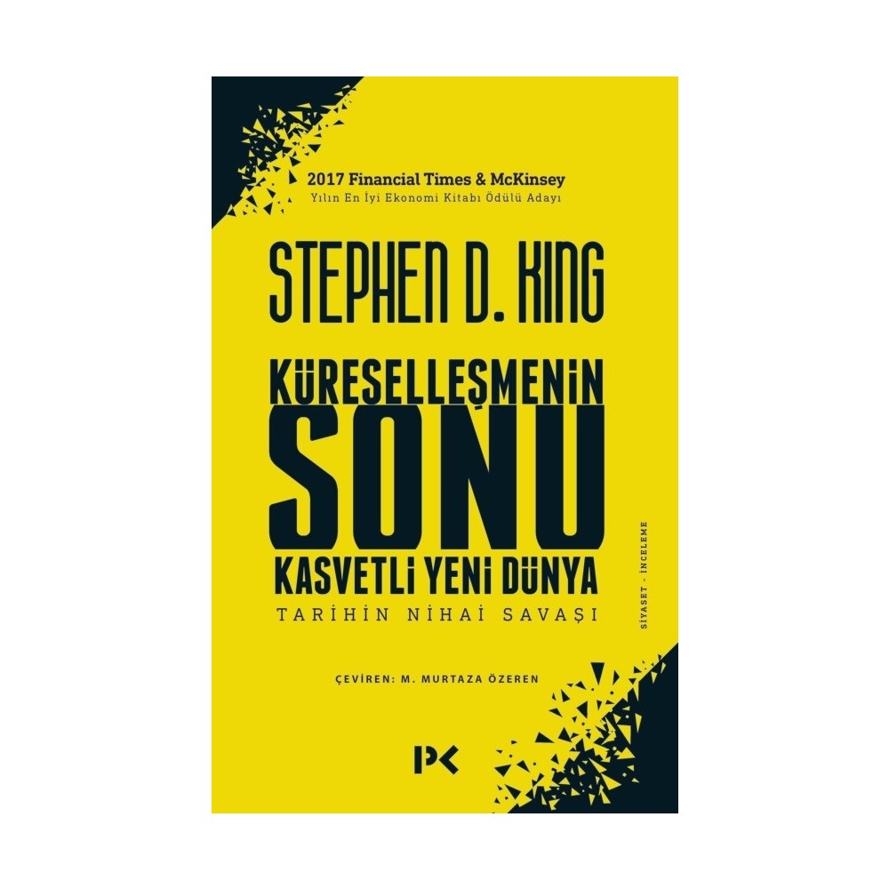 Küreselleşmenin Sonu: Küresel Değişim ve Sonuçları