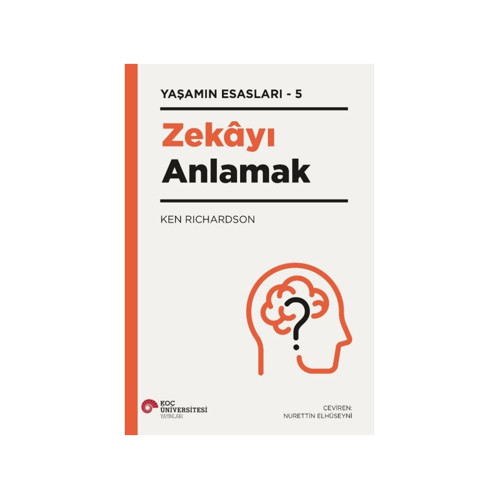 Zeka Kavramının Tarihsel Gelişimi ve Anlamı