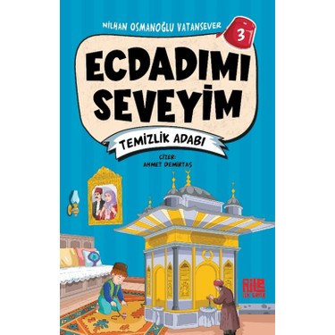 Temizlik Temalı Eğitici Aile Kitabı - Küçük Yaş Grubu