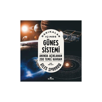 Güneş Sistemi: Hızlı ve Öğretici Bilgilerle Dolu