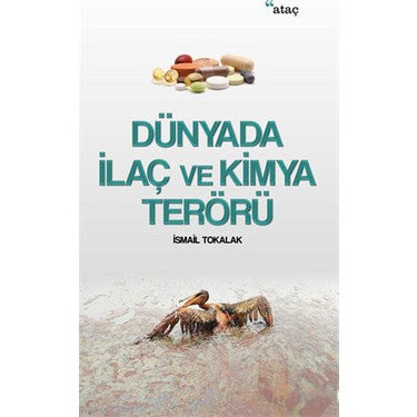 Dünya Sağlık Tarihinde ve Kimya Üzerine Kritik Bir İnceleme