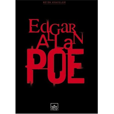 Edgar Allan Poe: Bütün Hikayeleri - Ciltli