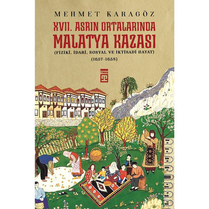 Malatya Kazası: Tarihi Bir Kesit