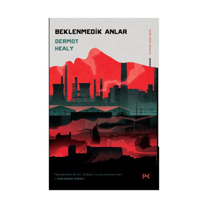 Hayatın Beklenmedik Anları Üzerine Roman - Anların Gücü