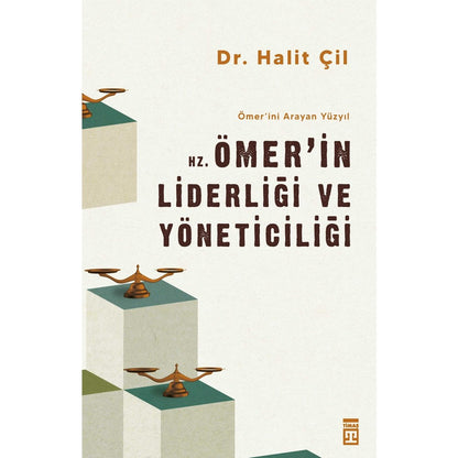 Hz. Ömer'in Yönetim Anlayışı ve Liderlik Özellikleri