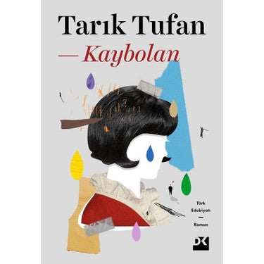 Kaybolan - Tarık'ın Duygusal Bir Anlatımı