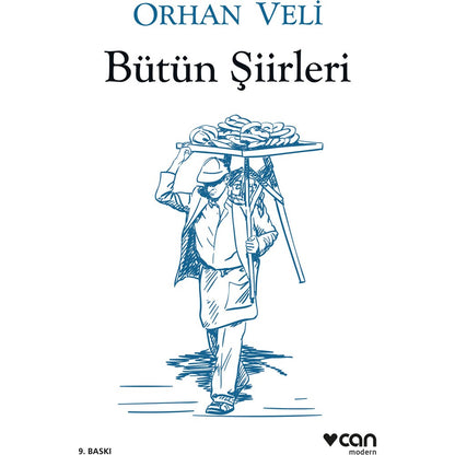 Bütün Şiirleri ile Orhan Veli: Edebi Bir Seçki
