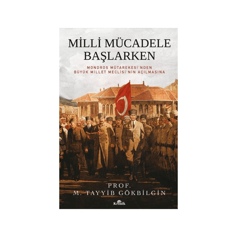 Milli Mücadele Döneminin Stratejik Gelişmeleri
