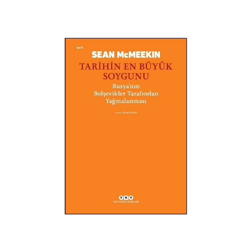 Yapı Kredi Yayınları Tarihin En Büyük Soygunu - Sean