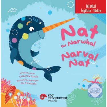 İngilizce Öğrenme Kitabı - Eğlenceli Narval Hikayesi